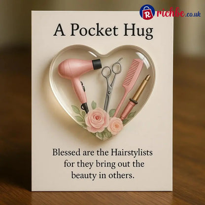 A Pocket Hug for Hairstylists - A