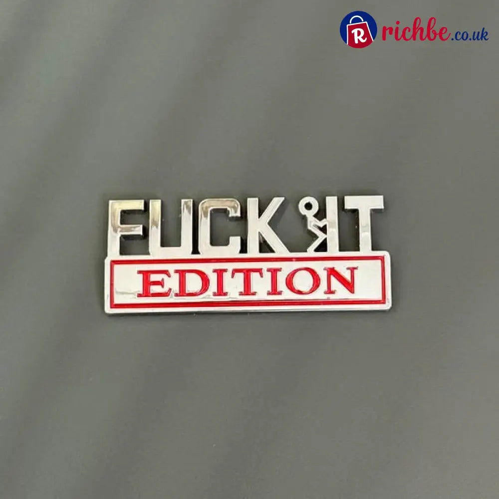 FUCK IT Edition Emblem/Old Man Edition Car Emblem - FUCK IT Edition Emblem / Sliver & Red(2pcs)