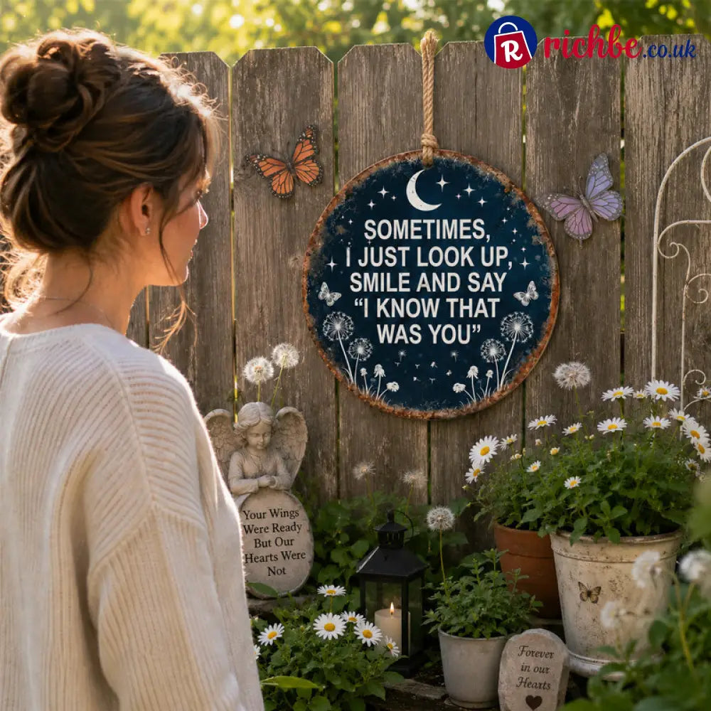 🏡 Memorial Garden Hanging Sign – “I Know That Was You” Remembrance Decor 🌿🎁 - Houseware & Kitchen