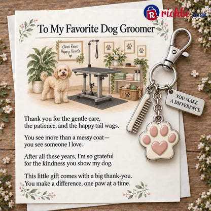 ✨ The ’You Make a Difference’ Appreciation Gift Set – Keychain & Greeting Card ✨ - 🐾 Dog Groomer / Buy 1