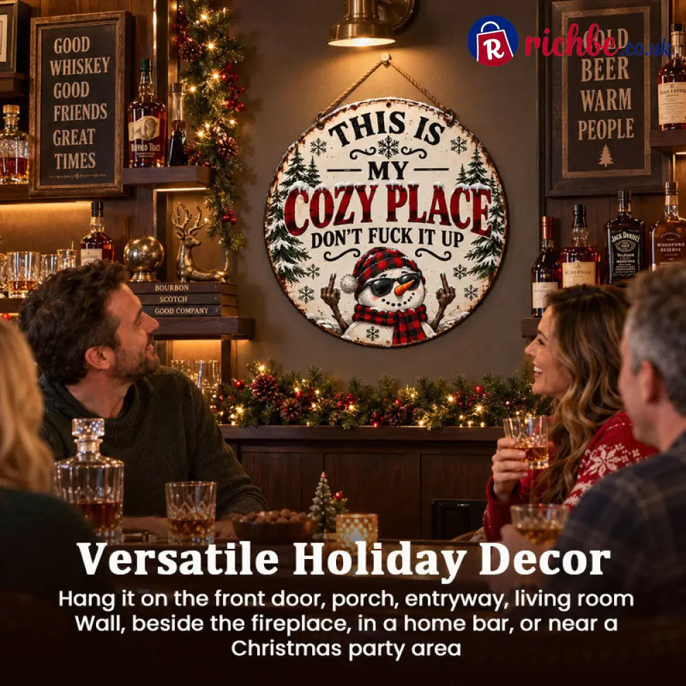 “This Is My Cozy Place” Funny Christmas Door Sign