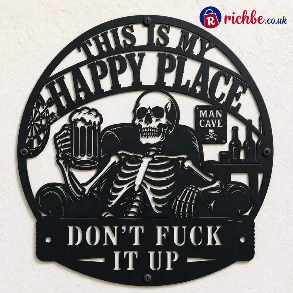 💀🍺’This Is My Happy Place’ Funny Man Cave Decor - S 8“